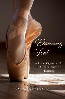 Dancing Feat(English, Hardcover, Carle Eveline)