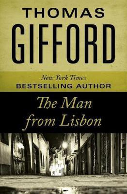 The Man from Lisbon(English, Electronic book text, Gifford Thomas)