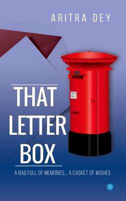 That Letter Box(English, Paperback, Aritra Dey)