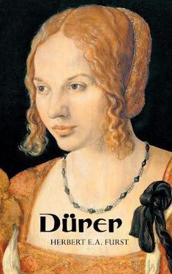 Durer(English, Hardcover, Furst Herbert E a)