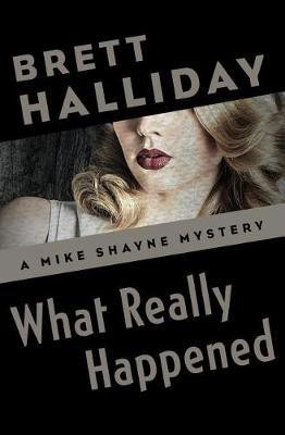 What Really Happened(English, Electronic book text, Halliday Brett)