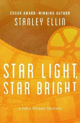Star Light, Star Bright(English, Electronic book text, Ellin Stanley)