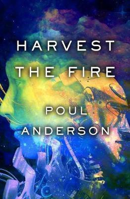 Harvest the Fire(English, Electronic book text, Anderson Poul)
