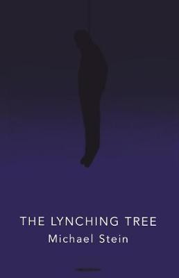 The Lynching Tree(English, Electronic book text, Stein Michael)
