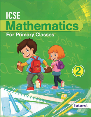 ICSE Mathematics For Primary Classes 2(English, Paperback, Shilpi Agarwal)