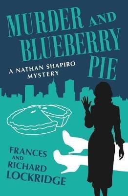 Murder and Blueberry Pie(English, Electronic book text, Lockridge Frances)