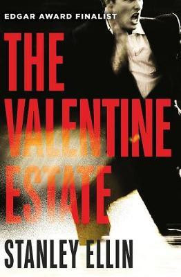 The Valentine Estate(English, Electronic book text, Ellin Stanley)