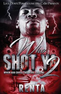 Who Shot YA 2(English, Paperback, Renta)
