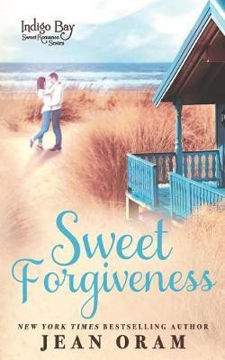 Sweet Forgiveness(English, Paperback, Oram Jean)