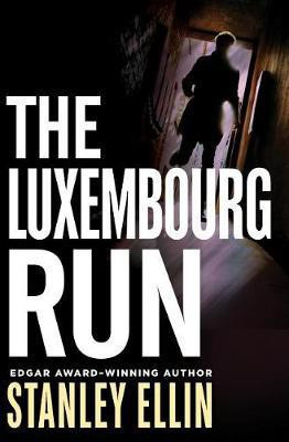 The Luxembourg Run(English, Electronic book text, Ellin Stanley)