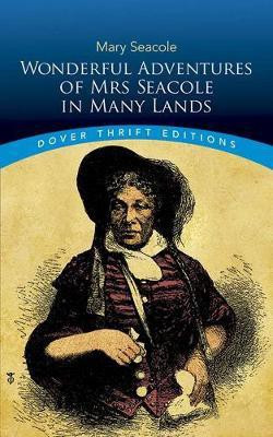 Wonderful Adventures of Mrs Seacole in Many Lands(English, Paperback, Seacole Mary)