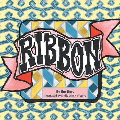 Ribbon(English, Paperback, Best Jim)