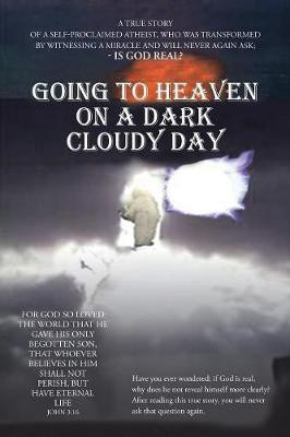 Going to Heaven on a Dark Cloudy Day(English, Paperback, Barreto Edmundo)