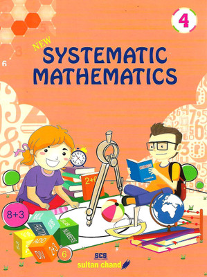 SULTAN CHAND PUBLICATIONS NEW SYSTEMATIC MATHEMATICS CLASS 4(English, Paperback, Y.P. VERMA)