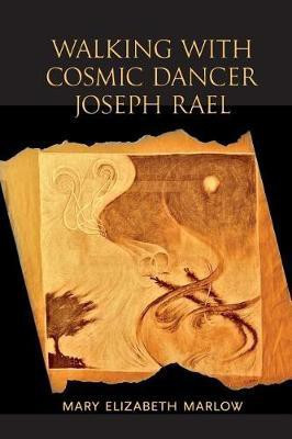 Walking with Cosmic Dancer Joseph Rael(English, Paperback, Marlow Mary Elizabeth)