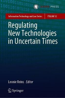 Regulating New Technologies in Uncertain Times(English, Hardcover, unknown)