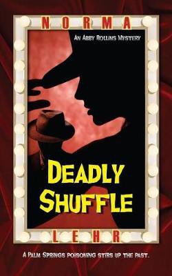 Deadly Shuffle(English, Electronic book text, Lehr Norma)