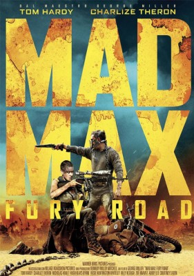 Mad Max Fury Road Poster for Room & Office (13 inch X 19 inch, Rolled) MultiColor Paper Print(19 inch X 13 inch, Rolled)