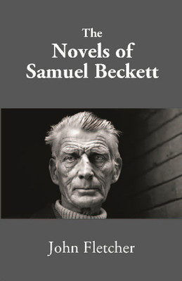 The Novels of Samuel Beckett(English, Hardcover, John Fletcher)