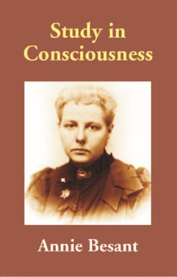 Study in Consciousness(English, Paperback, Annie Besant)