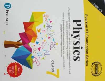 PEARSON IIT FOUNDATION SERIES PHYSICS CLASS-7(English, Paperback, TRISHNA)