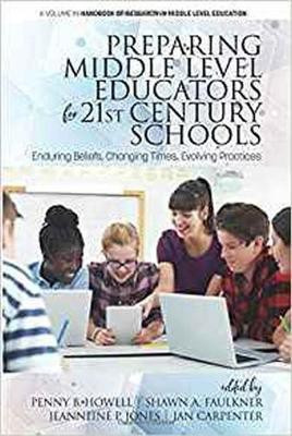 Preparing Middle Level Educators for 21st Century Schools(English, Paperback, unknown)