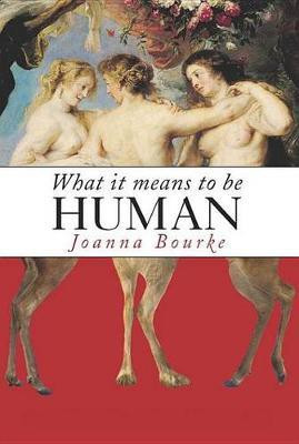 What It Means to Be Human(English, Electronic book text, Bourke Joanna)