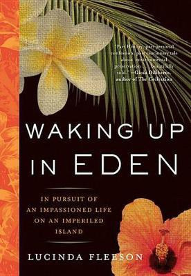 Waking Up in Eden(English, Electronic book text, Fleeson Lucinda)