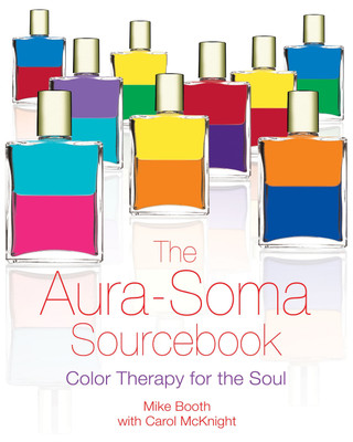 The Aura-Soma Sourcebook(English, Paperback, Booth Mike)