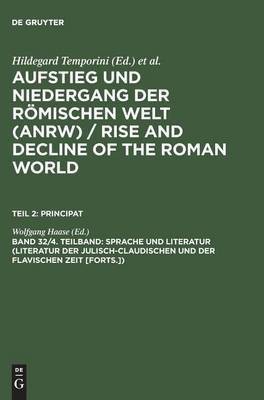 Sprache und Literatur (Literatur der julisch-claudischen und der flavischen Zeit [Forts.])(German, Hardcover, unknown)