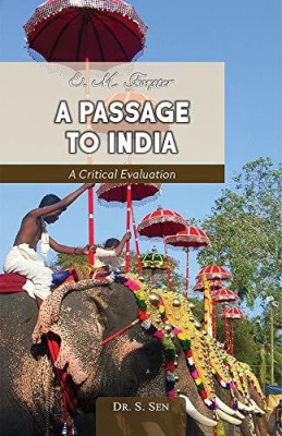 A Passage to India (2019-20 session)(English, Paperback, Dr. S. Sen)