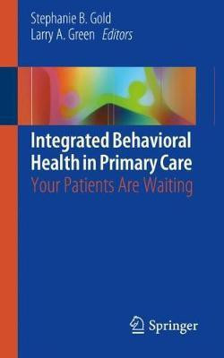 Integrated Behavioral Health in Primary Care(English, Paperback, unknown)