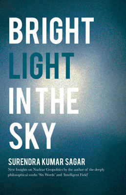 Bright Light in the Sky(English, Paperback, Surendra Kumar Sagar)