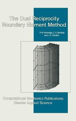 Dual Reciprocity Boundary Element Method(English, Hardcover, unknown)