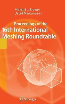 Proceedings of the 16th International Meshing Roundtable(English, Hardcover, unknown)