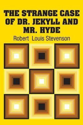The Strange Case of Dr. Jekyll and Mr. Hyde(English, Paperback, Stevenson Robert Louis)