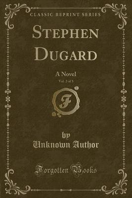 Stephen Dugard, Vol. 2 of 3(English, Paperback, Author Unknown)