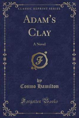 Adam's Clay(English, Paperback, Hamilton Cosmo)