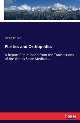 Plastics and Orthopedics(English, Paperback, Prince David)