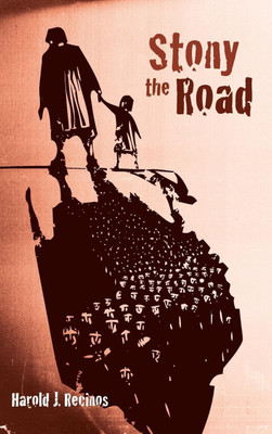 Stony the Road(English, Hardcover, Recinos Harold J)