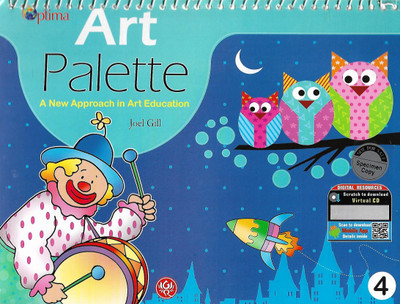 G.RAM OPTIMA ART PALETTE (A NEW APPROACH IN ART EDUCATION) CLASS 4(English, Paperback, JOEL GILL)
