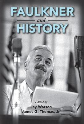 Faulkner and History(English, Paperback, unknown)