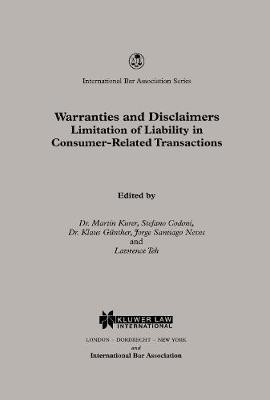 Warranties and Disclaimers Limitation of Liability in Consumer-Related Transactions(English, Hardcover, Kurer Martin)