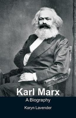 Karl Marx - A Biography(English, Paperback, Lavender Karyn)