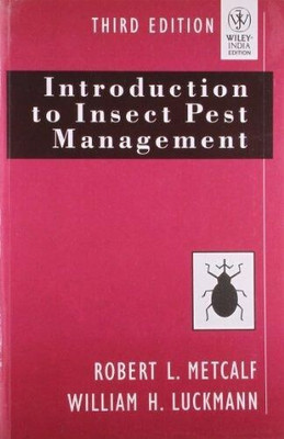 Introduction to Insect Pest Management(English, Paperback, Metcalf Robert L.)