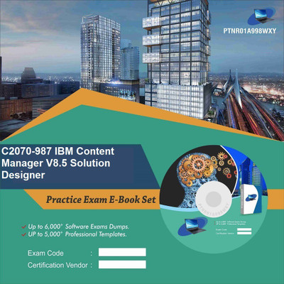 

PTNR01A998WXY C2070-987 IBM Content Manager V8.5 Solution Designer Practice Exam E-Book Set(DVD)