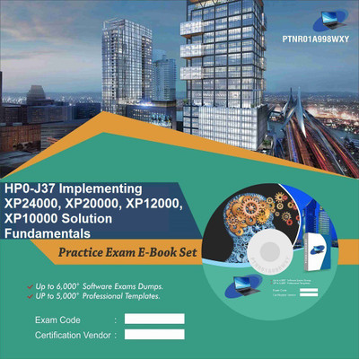 

PTNR01A998WXY HP0-J37 Implementing XP24000, XP20000, XP12000, XP10000 Solution Fundamentals Practice Exam E-Book Set(DVD)