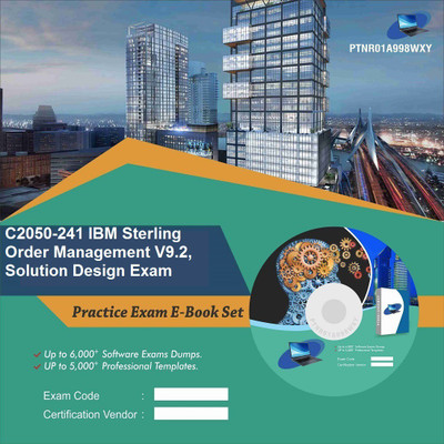 

PTNR01A998WXY C2050-241 IBM Sterling Order Management V9.2, Solution Design Exam Practice Exam E-Book Set(DVD)