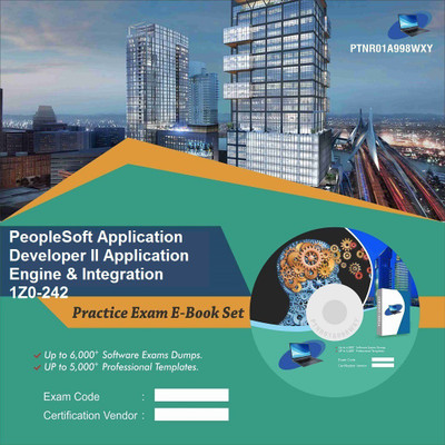 

PTNR01A998WXY PeopleSoft Application Developer II Application Engine & Integration 1Z0-242 Practice Exam E-Book Set(DVD)