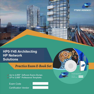 

PTNR01A998WXY HP0-Y45 Architecting HP Network Solutions Practice Exam E-Book Set(DVD)